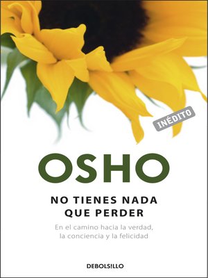 cover image of No tienes nada que perder (OSHO habla de tú a tú)